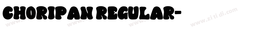 choripan regular字体转换